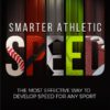 Smarter Athletic Speed